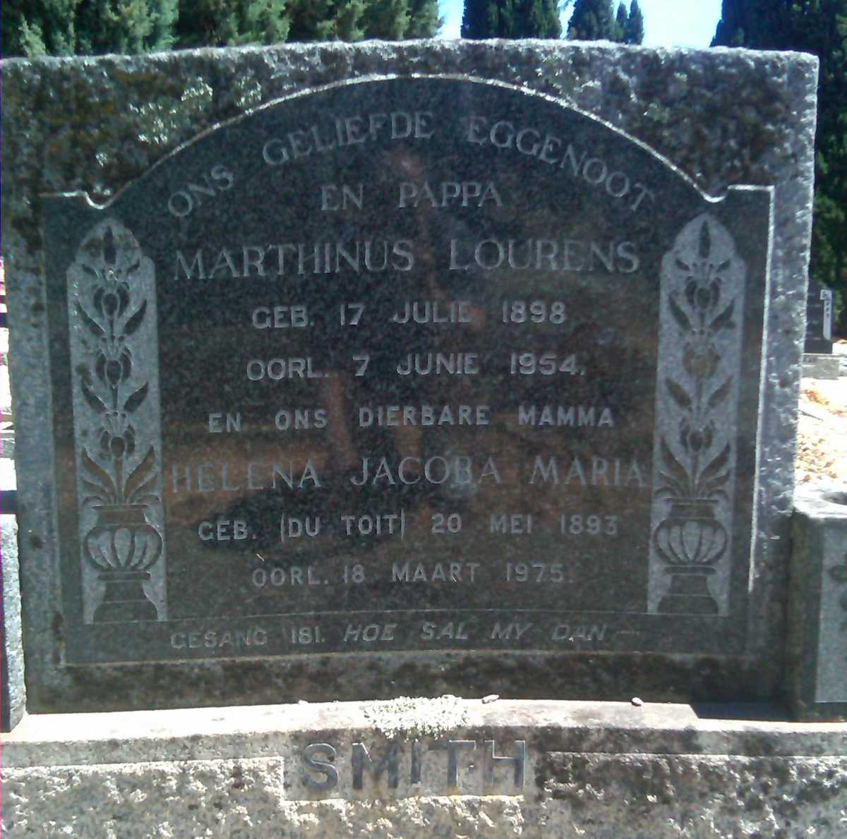 SMITH Marthinus Lourens 1898-1954 & Helena Jacoba Maria DU TOIT 1893-1975