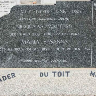 TOIT Nicolaas Walters, du 1868-1947 &amp; Maria Susanna LE ROUX 1877-1953