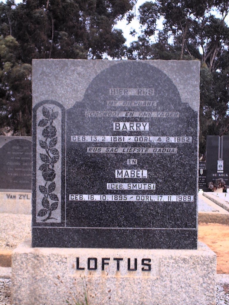 LOFTUS Barry 1881-1952 &amp; Mabel SMUTS 1895-1989