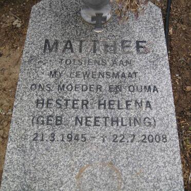 MATTHEE Hester Helena nee NEETHLING 1945-2008