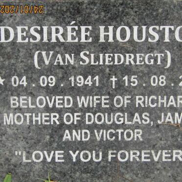 HOUSTON Desiree nee VAN SLIEDREGT 1941-2018