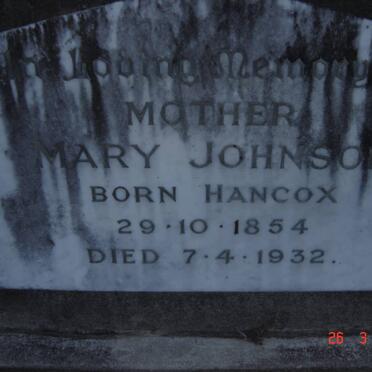 JOHNSON Mary nee HANCOX 1854-1932