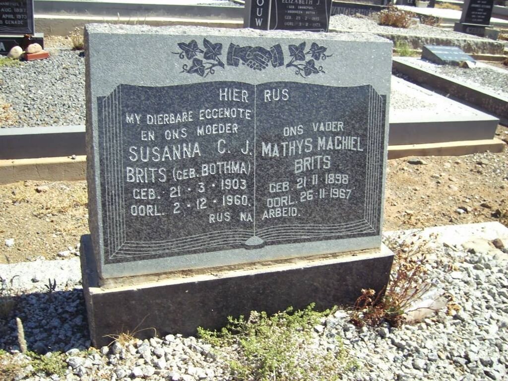 BRITS Mathys Machiel 1898-1967 &amp; Susanna C.J. BOTHMA 1903-1960