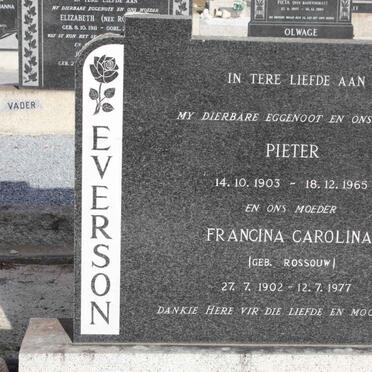 EVERSON Pieter 1903-1965 &amp; Francina Carolina ROSSOUW 1902-1977