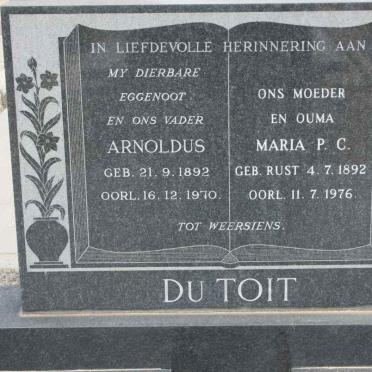 TOIT Arnoldus, du 1892-1970 &amp; Maria P.C. RUST 1892-1976