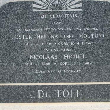 TOIT Nicolaas Michiel, du 1885-1969 &amp; Hester Helena MOUTON 1881-1954