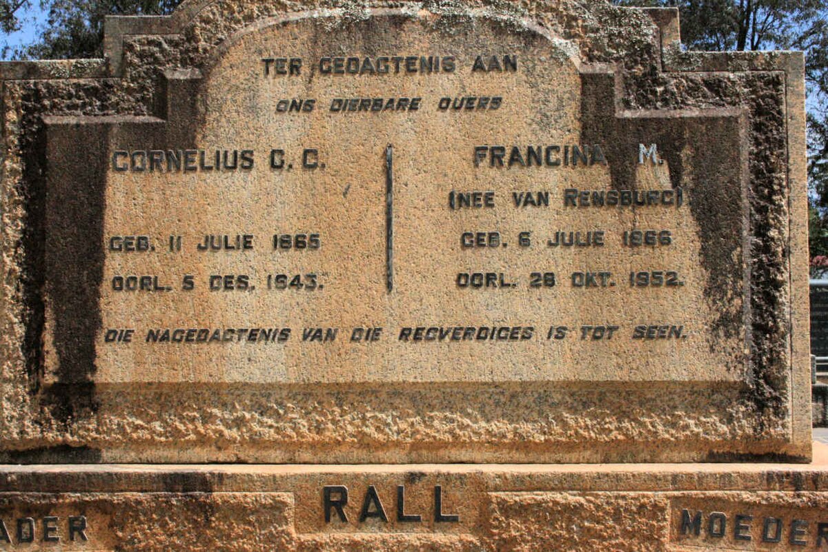 RALL Cornelius G.C. 1865-1943 &amp; Francina M. VAN RENSBURG 1866-1952