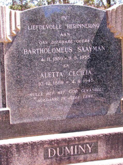 DUMINY Bartholomeus Saayman 1859-1955 &amp; Aletta Cicilia 1869-1945