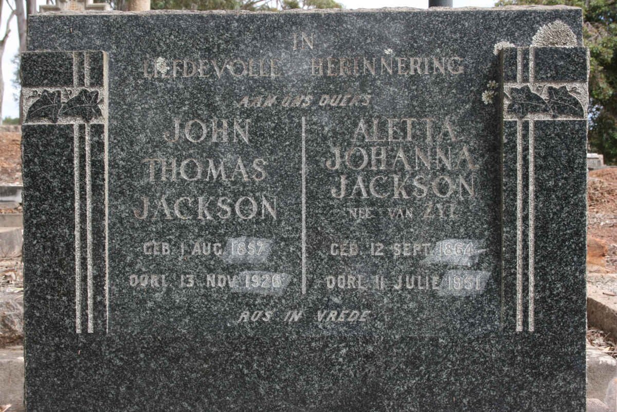 JACKSON John Thomas 1857-1926 &amp; Aletta Johanna VAN ZYL 1864-1951