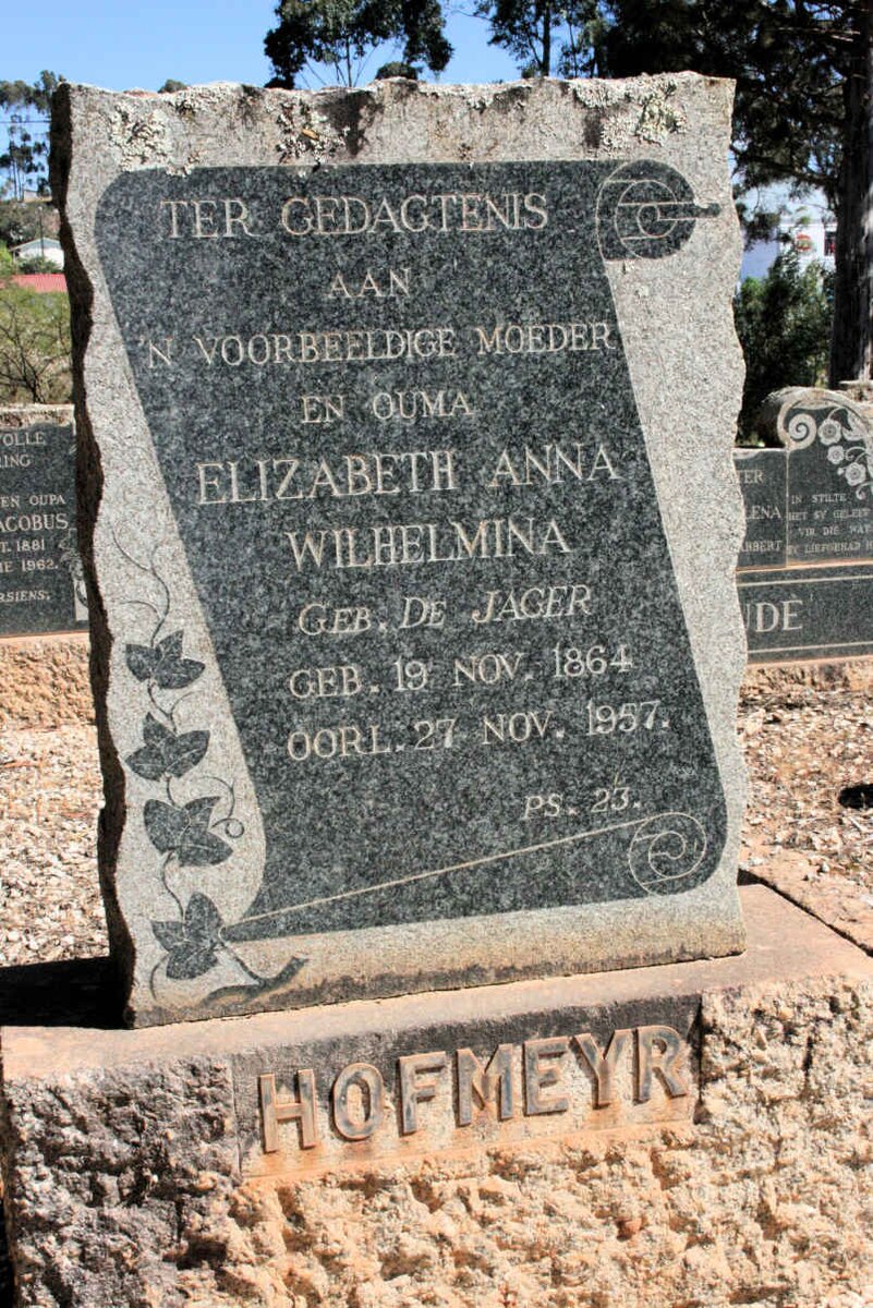 HOFMEYR Elizabeth Anna Wilhelmina neé DE JAGER 1864-1957