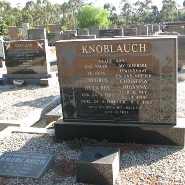 KNOBLAUCH Jacobus De La Rey 1902-1988 &amp; Christina Johanna DE WET 1900-1980 :: KNOBLAUCH  Catharina Adrina 1900-1989