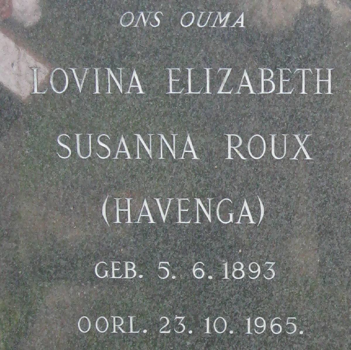 ROUX Lovina Elizabeth Susanna nee HAVENGA 1893-1965