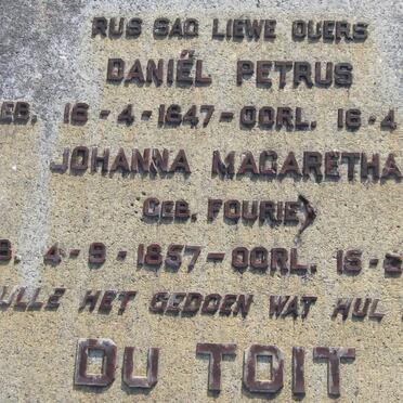 TOIT Daniël Petrus, du 1847-1926 &amp; Johanna Magaretha FOURIE 1857-19??