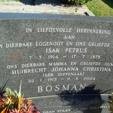 BOSMAN Isak Petrus 1914-1975 &amp; Huibrecht Johanna Christina DIPPENAAR 1915-2004