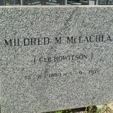 McLACHLAN Mildred M. gebore HOWITSON 1889-1971