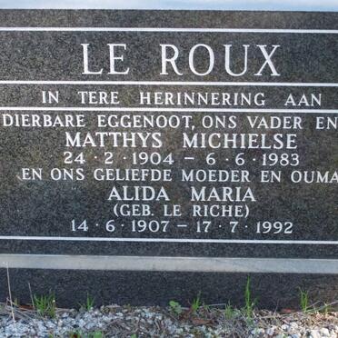 ROUX Matthys Michielse, le 1904-1983 &amp; Alida Maria LE RICHE 1907-1992