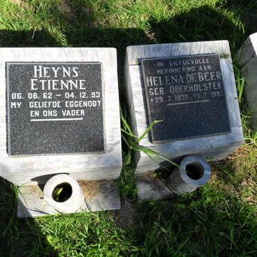 HEYNS Etienne 1962-1993 :: DE BEER Helena nee OBERHOLSTER 1930-1993