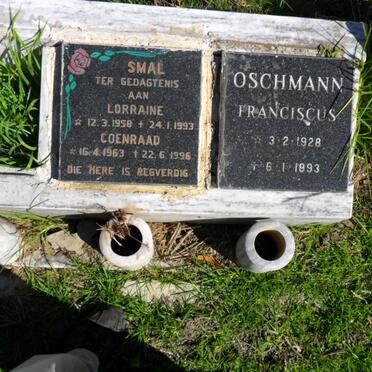 SMAL Coenraad 1963-1996 :: SMAL Lorraine 1958-1993 :: OSCHMANN Franciscus 1928-1993