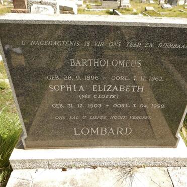 LOMBARD Bartholomeus 1896-1962 &amp; Sophia Elizabeth CLOETE 1903-1998