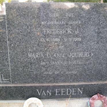 EEDEN Frederick J., van 1888-1962 &amp; Maria E. JOUBERT 1883-1932