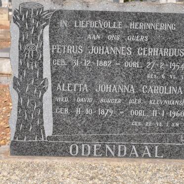 ODENDAAL Petrus Johannes Gerhardus 1882-1954 &amp; Aletta Johanna Carolina previously BURGER nee KLEYNHANS 1879-1960