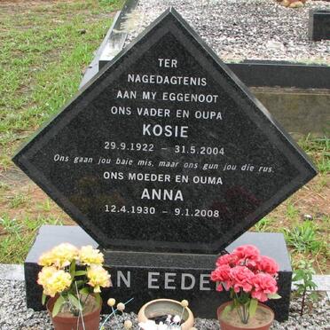 EEDEN Kosie, van 1922-2004 &amp; Anna 1930-2008