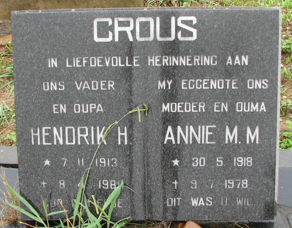 CROUS Hendrik H. 1913-1980 &amp; Annie M.M. 1918-1978