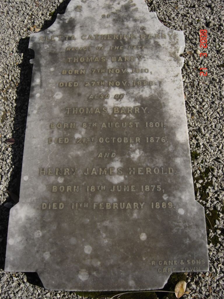 BARRY Thomas 1801-1876 &amp; Aletta Catherina 1810-1888 :: HEROLD Henry James 1875-1889