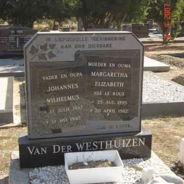 WESTHUIZEN Johannes Wilhelmus, van der  1887-1947 &amp; Margaretha Elizabeth LE ROUX 1895-1982