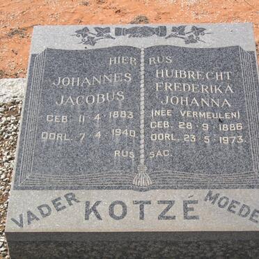 KOTZÉ Johannes Jacobus 1883-1940 &amp; Huibrecht Frederika Johanna VERMEULEN 1886-1973