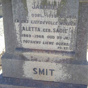 SMIT Jakobus  -1938 &amp; Aletta SADIE 1869-1968