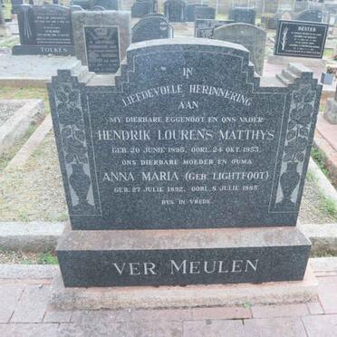 VER MEULEN Hendrik Lourens Matthys 1895-1953 &amp; Anna Maria LIGHTFOOT 1895-195?