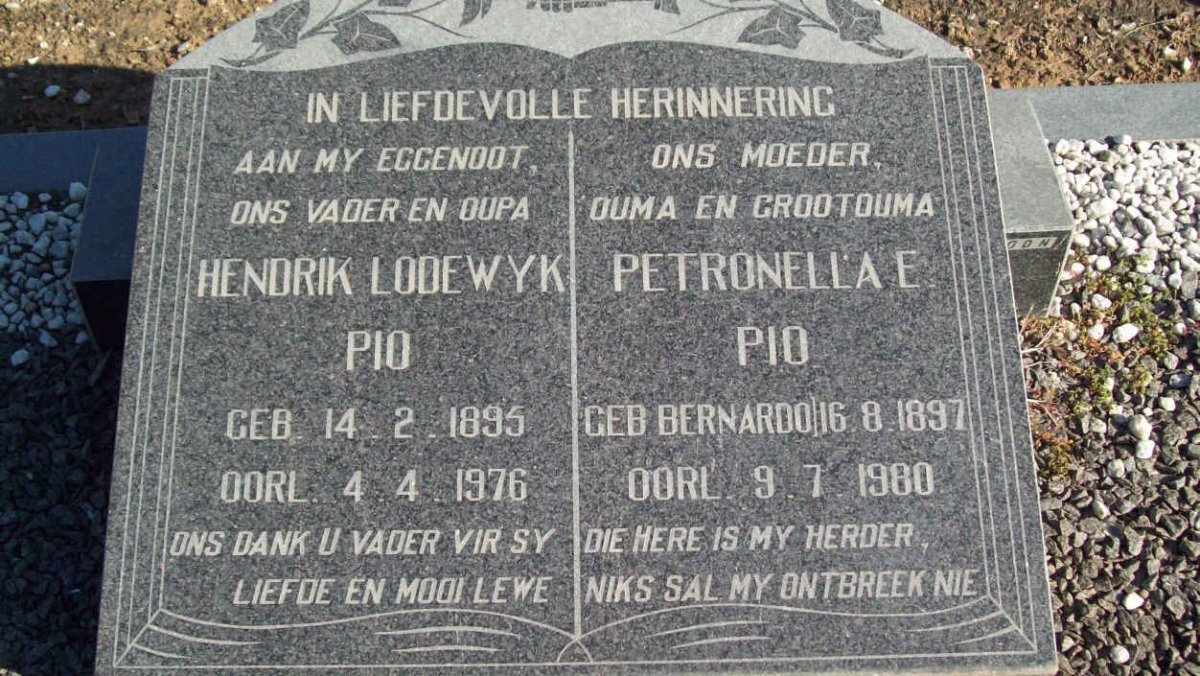 PIO Hendrik Lodewyk 1895-1976 &amp; Petronella E. BERNARDO 1897-1980