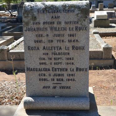 ROUX Johannes Willem, le 1861-1949 &amp; Roza Alletta FOLSCHER 1863-1946 :: LE ROUX Magdalena Esther 1901-1943