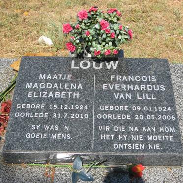 LOUW Francois Everhardus van Lill 1924-2006 &amp; Maatje Magdalena Elizabeth 1924-2010