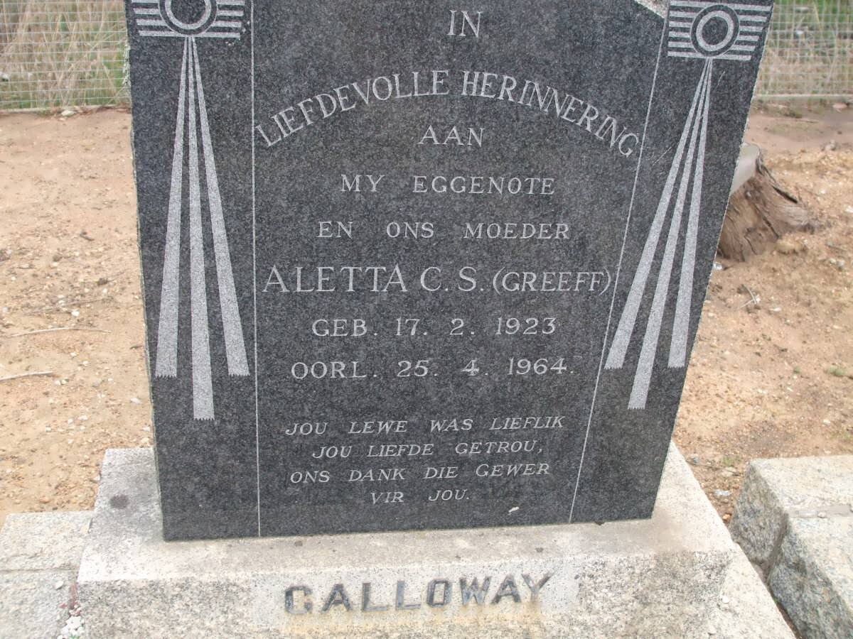 GALLOWAY Aletta C.S. nee GREEFF 1923-1964