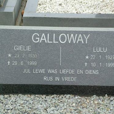 GALLOWAY Gielie 1930-1999 &amp; Lulu 1927-1999
