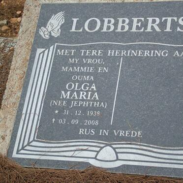 LOBBERTS Olga Maria nee JEPHTHA 1938-2008