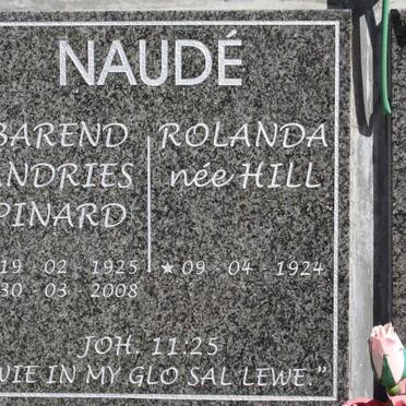 NAUDE Barend Andries Pinaard 1925-2008 &amp; Rolanda Hill 1924-