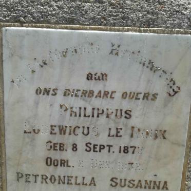 ROUX Philippus Lodewicus, le 1873-1932 &amp; Petronella Susanna LE ROUX 1875-1944