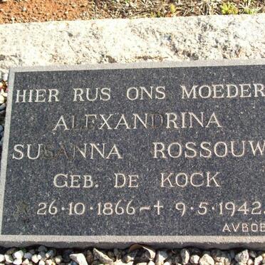 ROSSOUW Alexandrina Susanna nee DE KOCK 1866-1942
