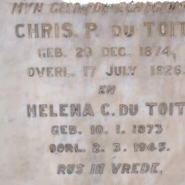 TOIT Chris P., cu 1874-1926 &amp; Helena C. 1873-1945