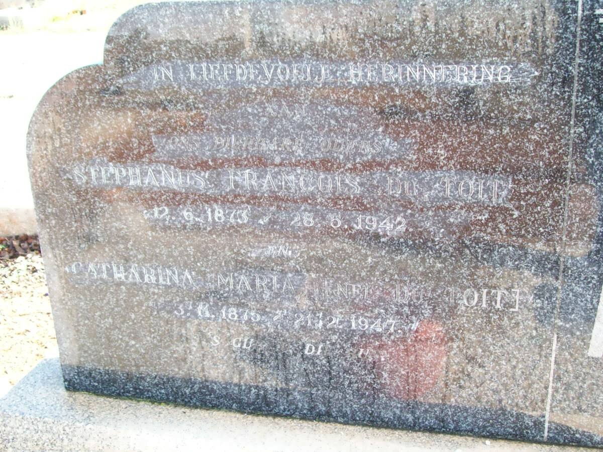 TOIT Stephanus Francois, du 1873-1942 &amp; Catharina Maria DU TOIT 1875-1947