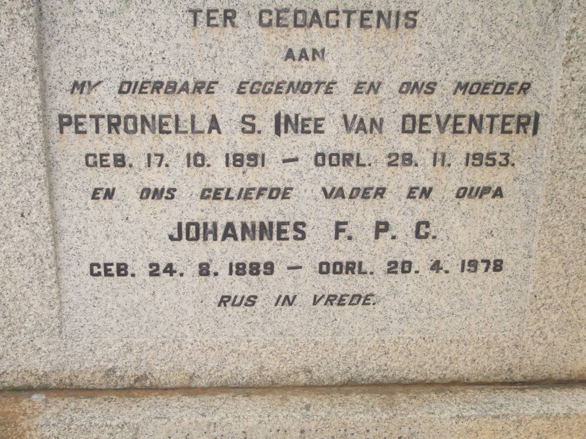 ? Johannes F.P.C. 1889-1978 &amp; Petronella S. VAN DEVENTER 1891-953