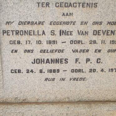 ? Johannes F.P.C. 1889-1978 &amp; Petronella S. VAN DEVENTER 1891-953