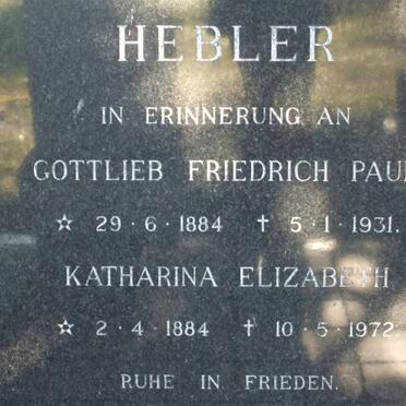 HEBLER Gottlieb Friedrich Paul 1884-1931 &amp; Katharina Elizabeth 1884-1972