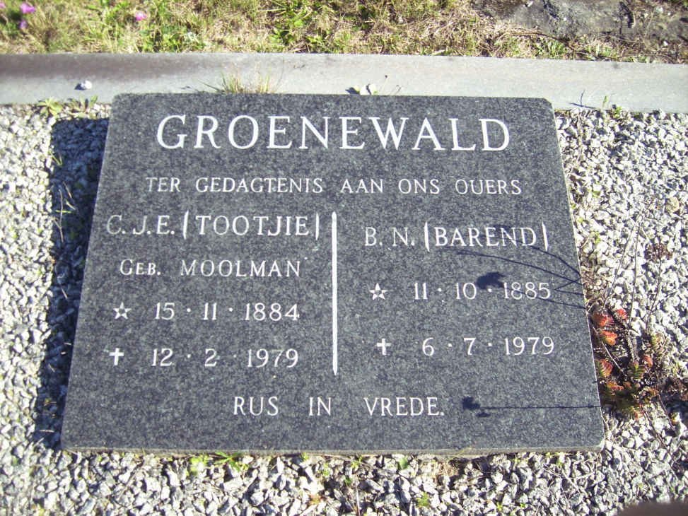 GROENEWALD B.N. 1885-1979 &amp; C.J.E. MOOLMAN 1884-1979