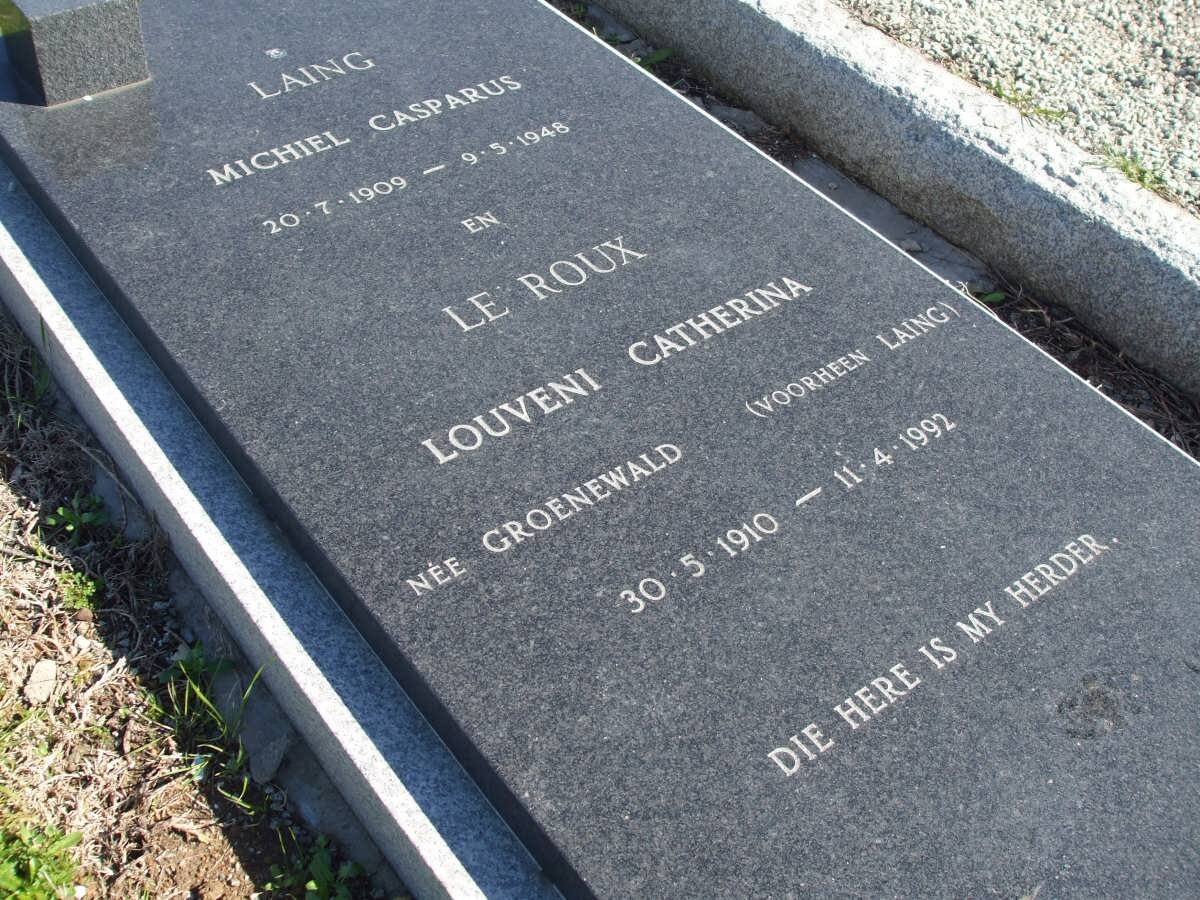 LAING Michiel Casparus 1909-1948 &amp; Louveni Catherina LE ROUX previously LAING nee GROENEWALD 1910-1992