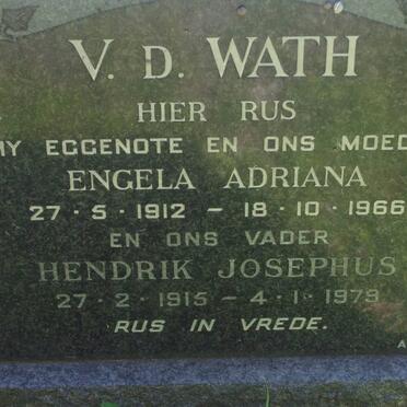 WATH Hendrik Josephus, v.d. 1915-1979 &amp; Engela Adriana 1912-1966