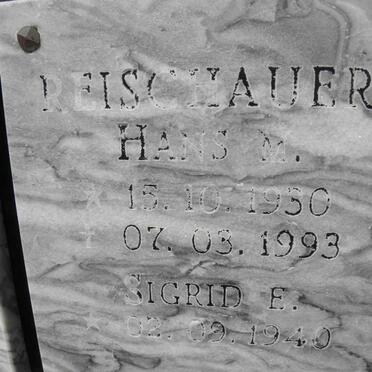 REISCHAUER Hans M. 1930-1993 &amp; Sigrid E. 1940-